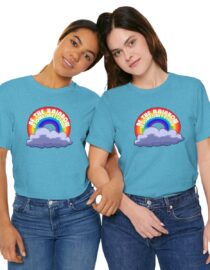 Be the Rainbow in Someone's Cloud - Adult Tee