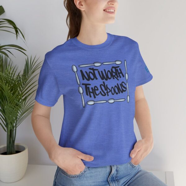 Not Worth the Spoons - Adult Tee