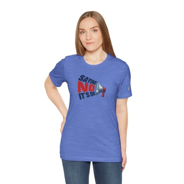 Saying NO, It's OK - Adult Tee