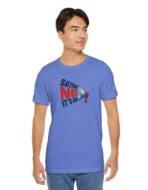 Saying NO, It's OK - Adult Tee