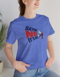 Saying NO, It's OK - Adult Tee