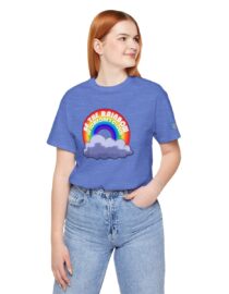 Be the Rainbow in Someone's Cloud - Adult Tee