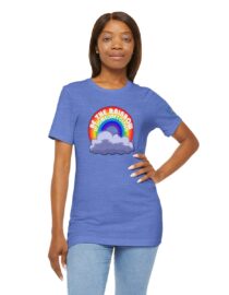 Be the Rainbow in Someone's Cloud - Adult Tee