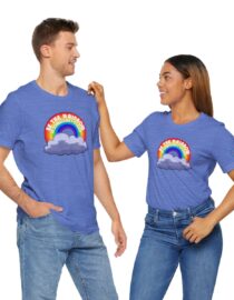 Be the Rainbow in Someone's Cloud - Adult Tee