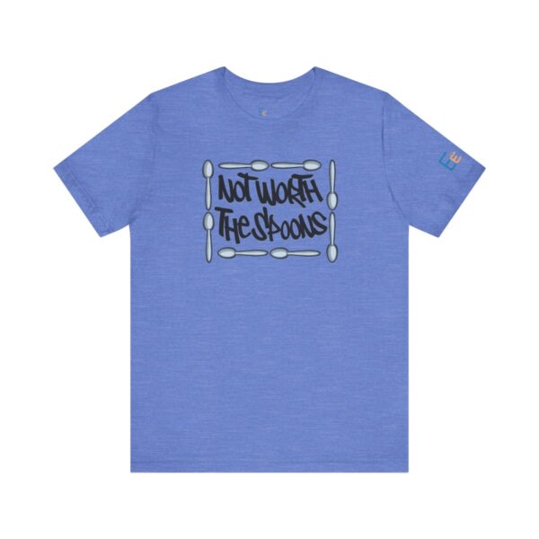 Not Worth the Spoons - Adult Tee