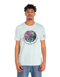 We All Think Differently - Adult Tee