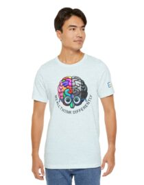 We All Think Differently - Adult Tee