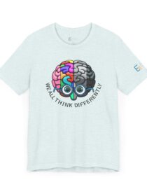 We All Think Differently - Adult Tee