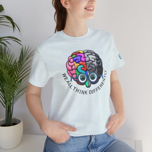 We All Think Differently - Adult Tee