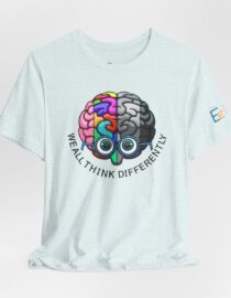We All Think Differently - Adult Tee