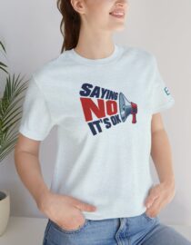 Saying NO, It's OK - Adult Tee