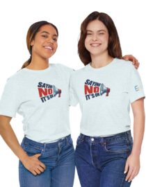 Saying NO, It's OK - Adult Tee