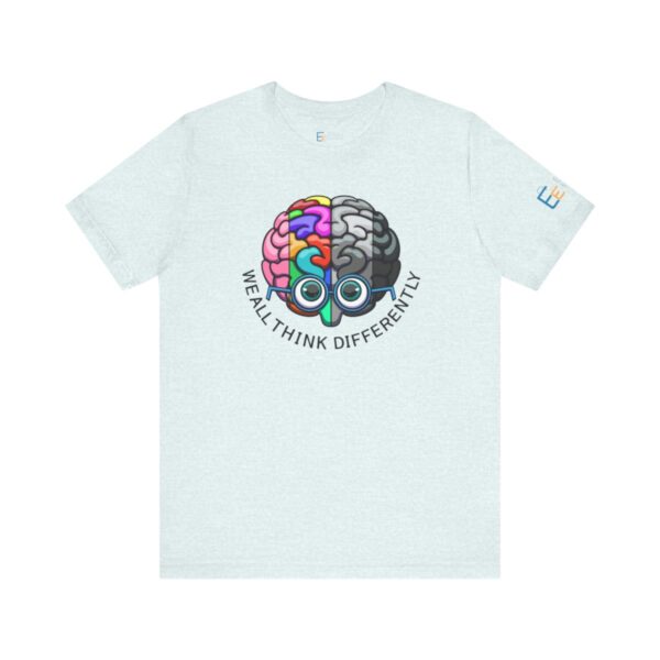 We All Think Differently - Adult Tee