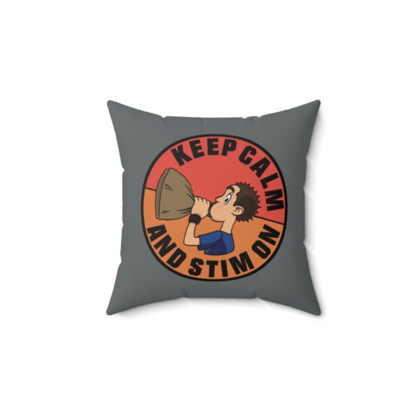 Keep Calm and Stim On - Square Pillow