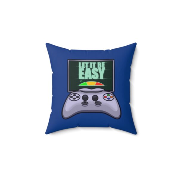 Let it be Easy - Square Pillow