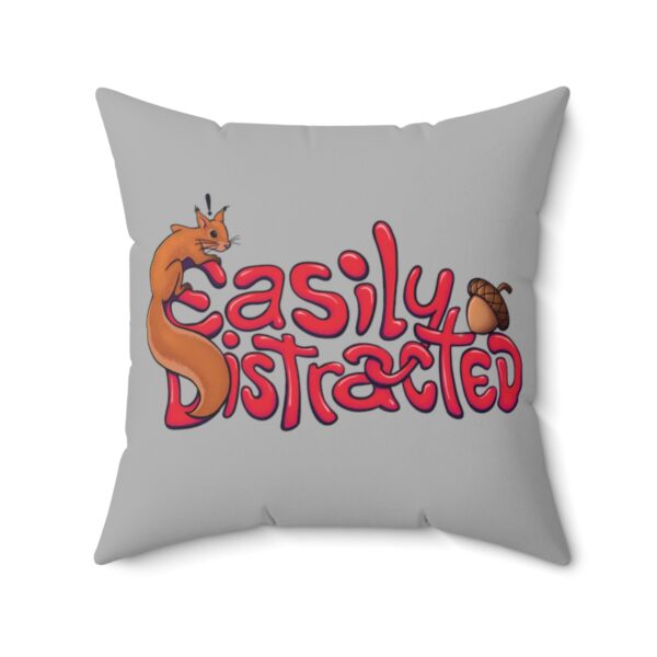 Easily Distracted - Square Pillow