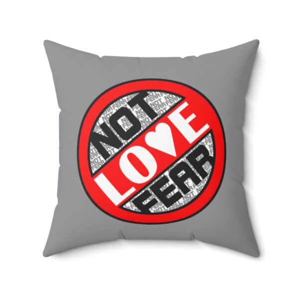 Love, Not Fear - Square Pillow