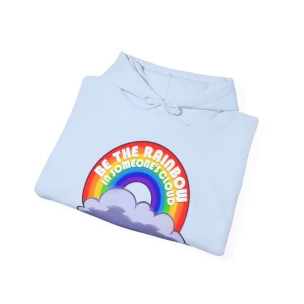 Be the Rainbow in Someone's Cloud - Adult Hoodie