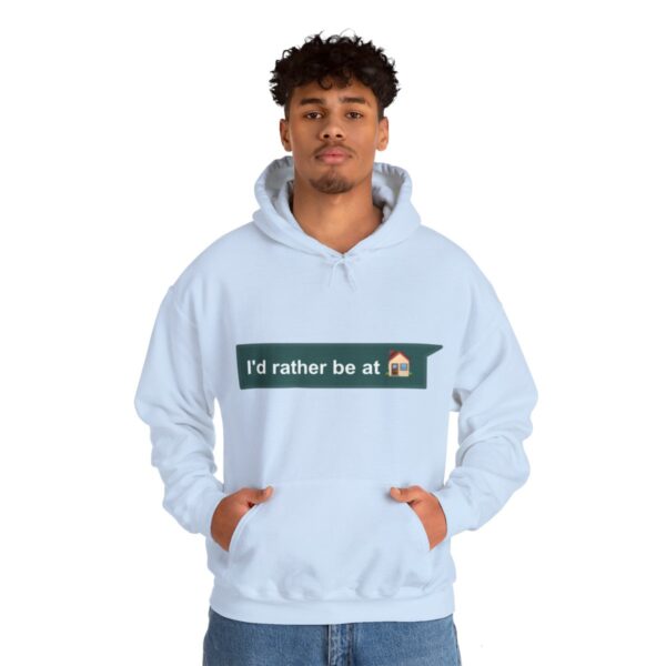 I'd Rather be at Home - Adult Hoodie