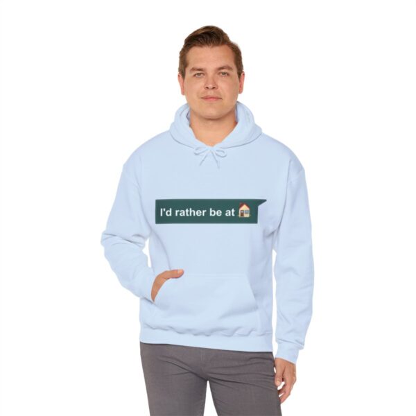 I'd Rather be at Home - Adult Hoodie