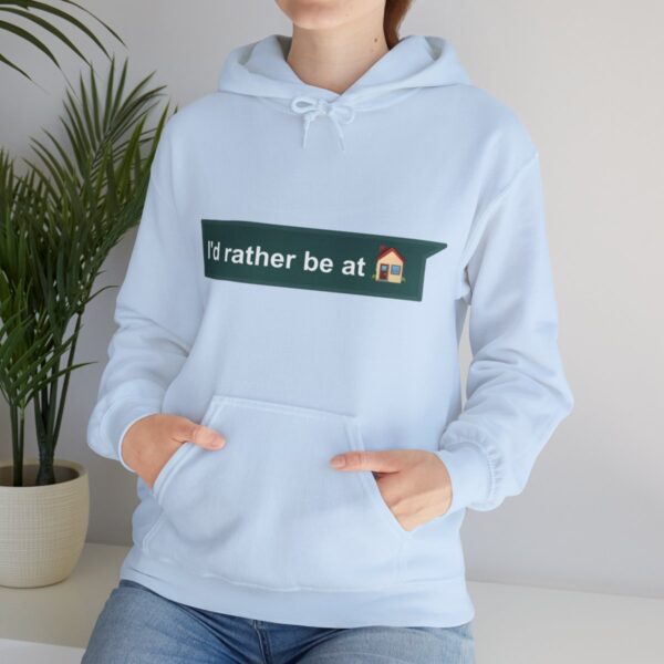 I'd Rather be at Home - Adult Hoodie