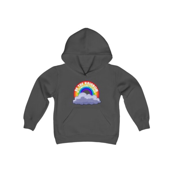 Be the Rainbow in Someone's Cloud - Youth Hoodie