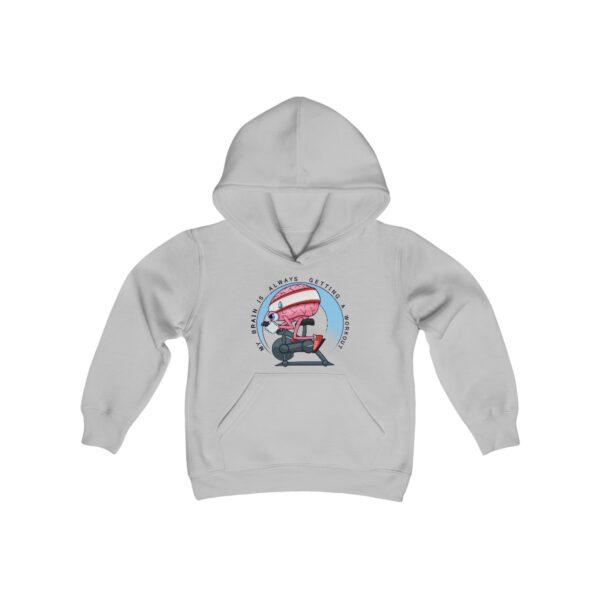 My Brain is Always Getting a Workout - Youth Hoodie