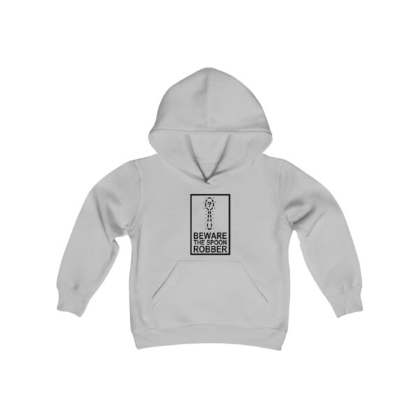 Beware the Spoon Robber - Youth Hoodie