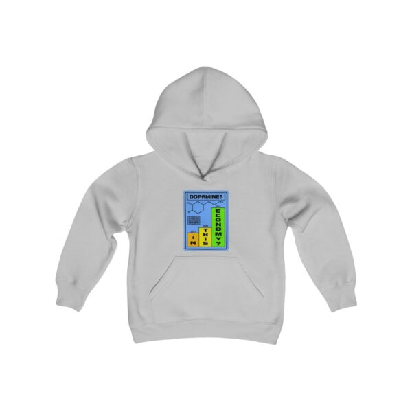 Dopamine? In This Economy - Youth Hoodie