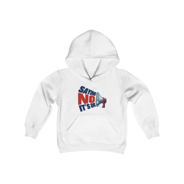 Saying No, It's OK - Youth Hoodie