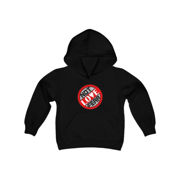 Love, Not Fear - Youth Hoodie