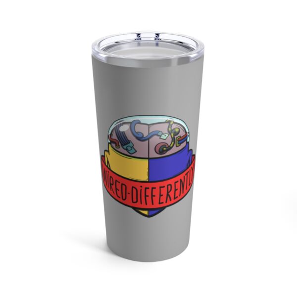 Wired Differently - Tumbler 20oz