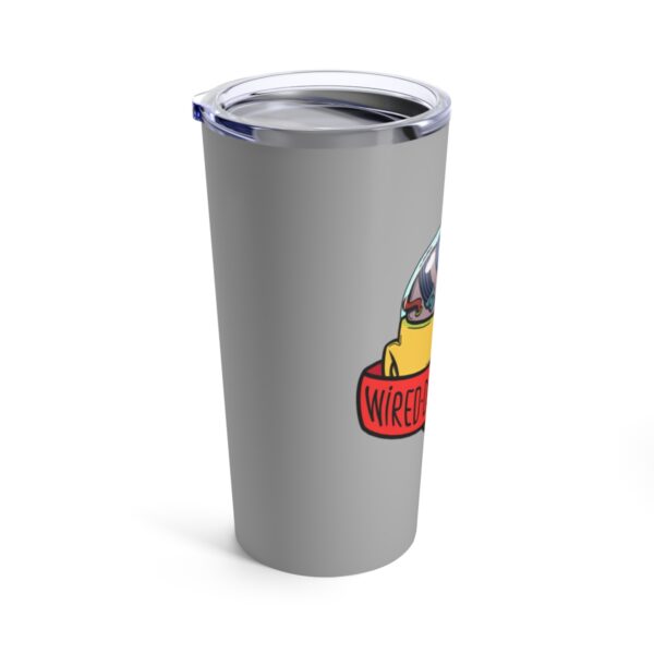 Wired Differently - Tumbler 20oz