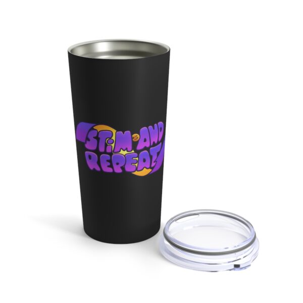 Stim and Repeat - Tumbler 20oz