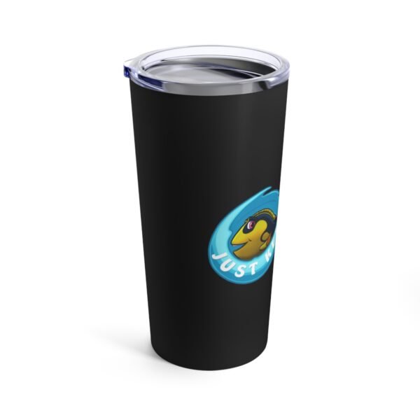 Just Keep Stimming - Tumbler 20oz