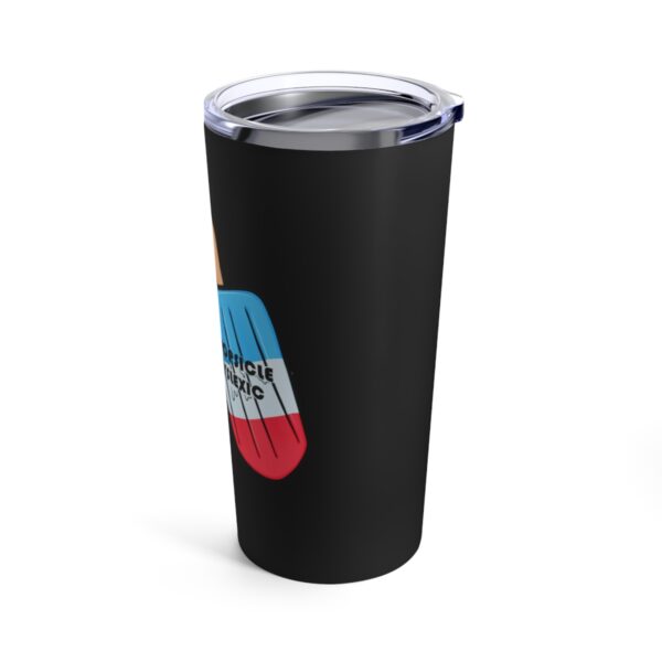 Anything is Popsicle if You're Dyslexic - Tumbler 20oz