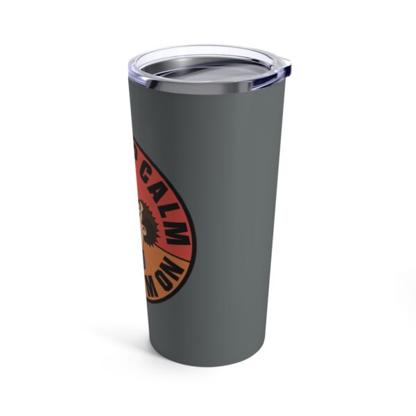 Keep Calm and Stim On - Tumbler 20oz