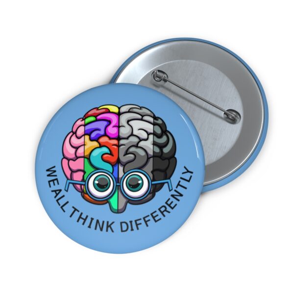 We All Think Differently - Pin Buttons