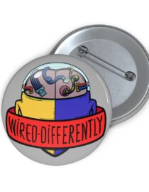 Wired Differently - Pin Buttons
