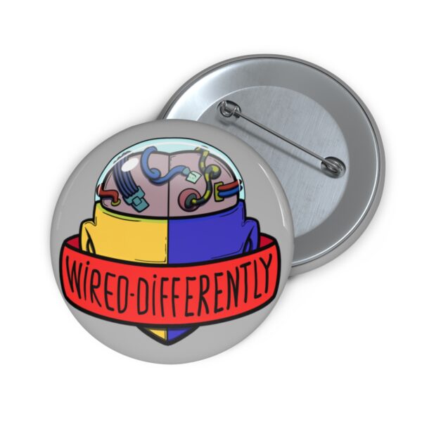 Wired Differently - Pin Buttons