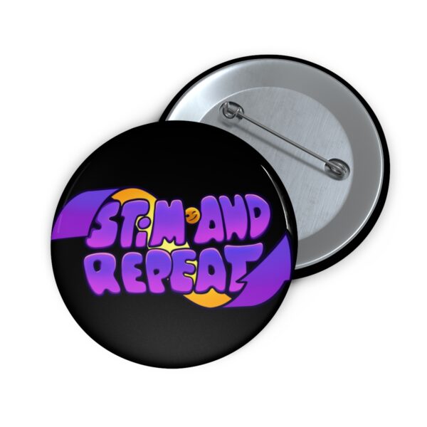 Stim and Repeat - Pin Buttons