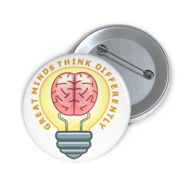 Great Minds Think Differently - Pin Buttons