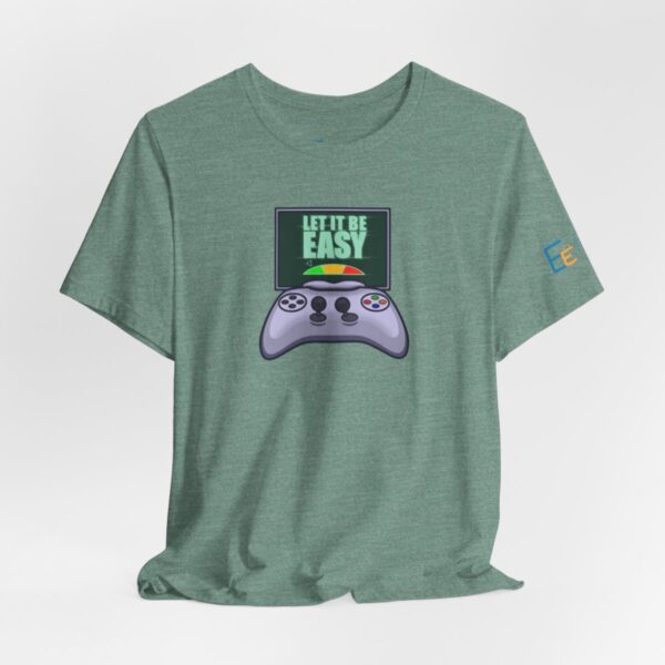 Let it be Easy - Adult Tee