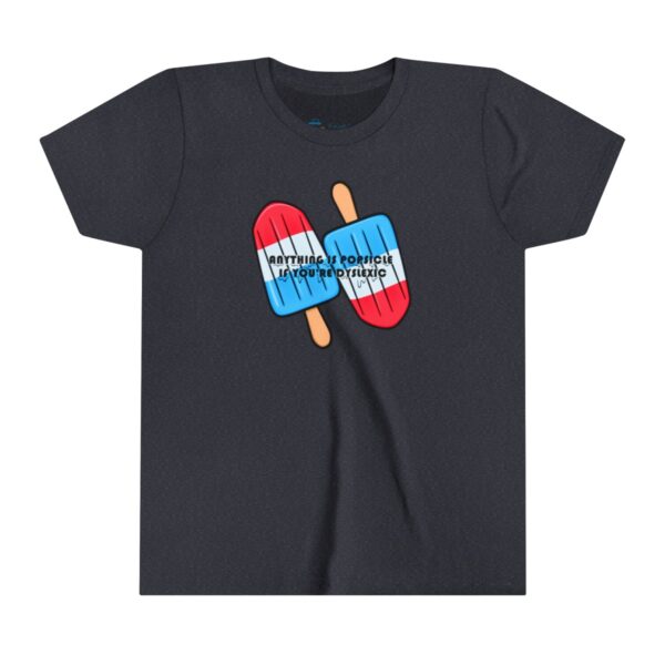 Anything is Popsicle if You're Dyslexic - Youth Tee