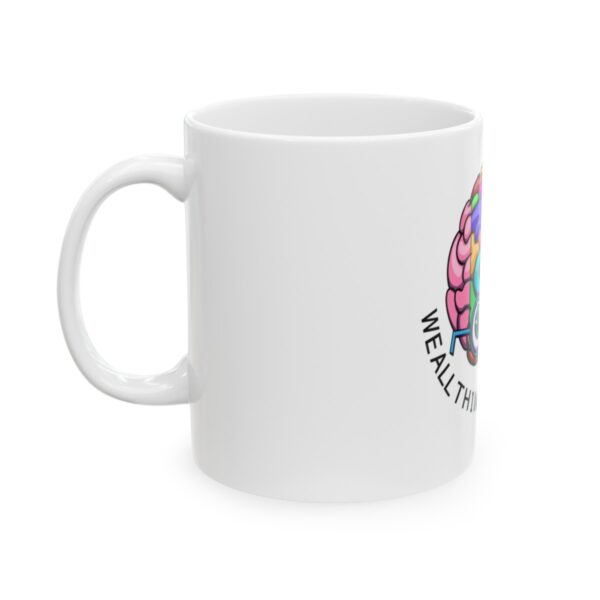 We All Think Differently - Ceramic Mug