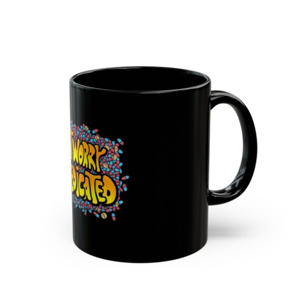 Don't Worry, I'm Medicated - Black Mug