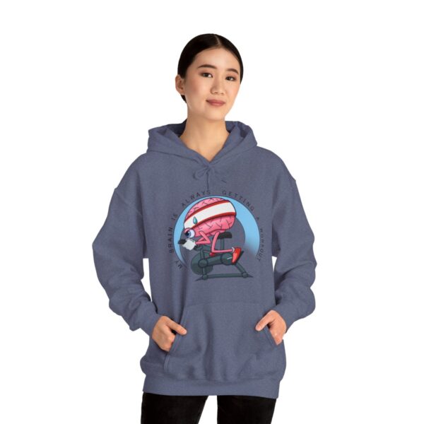 My Brain is Always Getting a Workout - Adult Hoodie