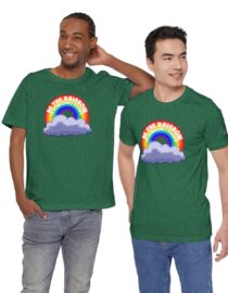 Be the Rainbow in Someone's Cloud - Adult Tee