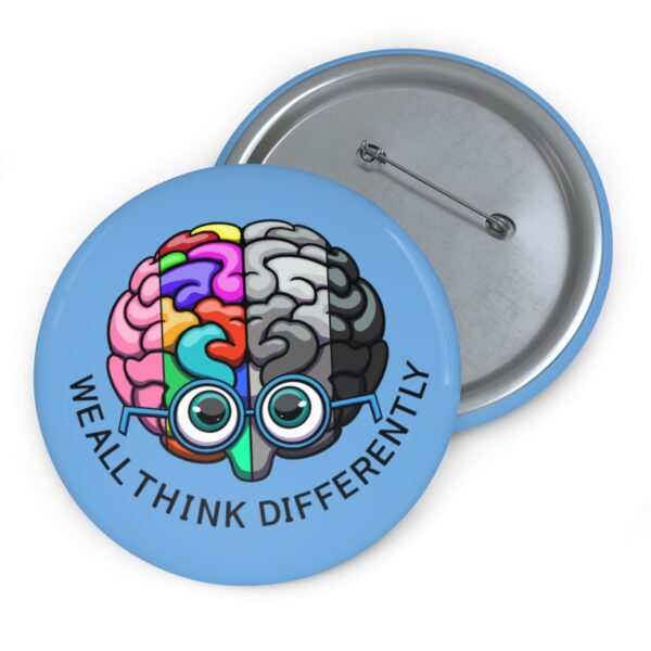 We All Think Differently - Pin Buttons