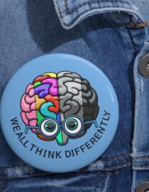 We All Think Differently - Pin Buttons